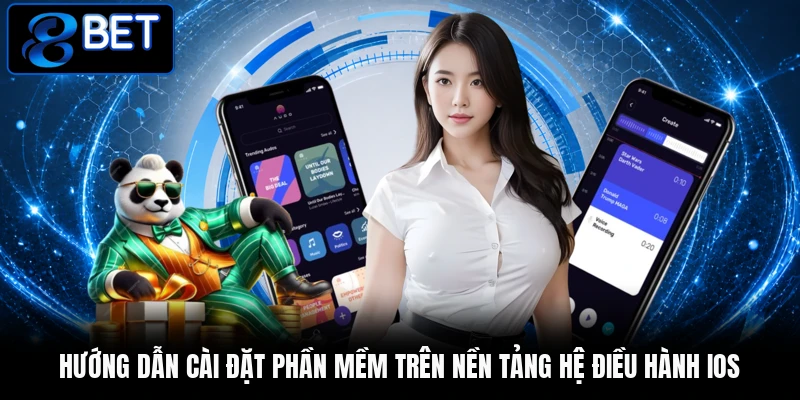 Hướng dẫn cài đặt phần mềm trên nền tảng hệ điều hành iOS